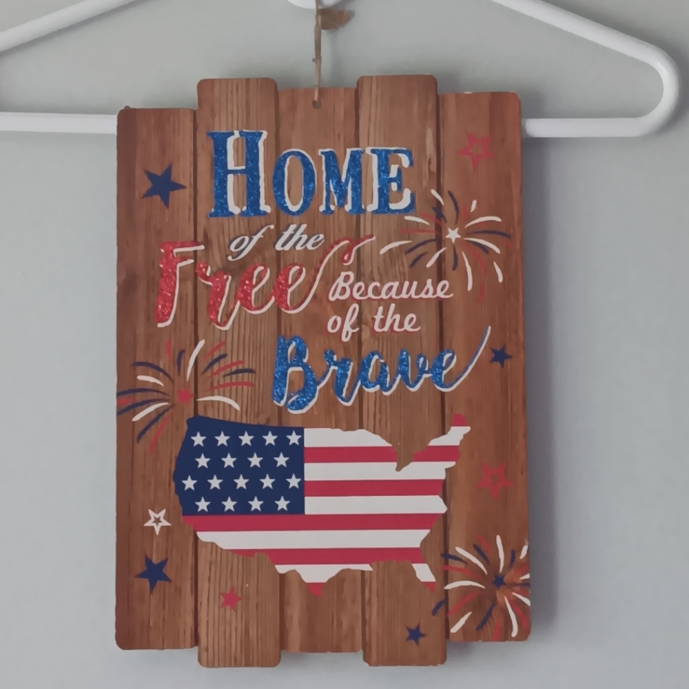 Home of the Free Because of the Brave USA Patriotic Flag Home Decor Wood Sign
